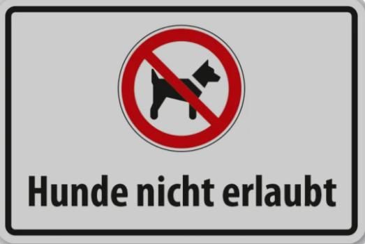 Hunde nicht erlaubt
