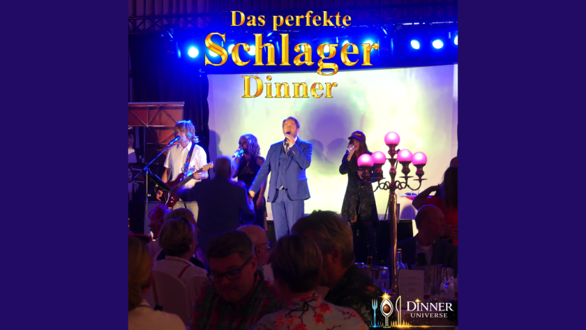 Das perfekte Schlager Dinner – Ludwigsburg